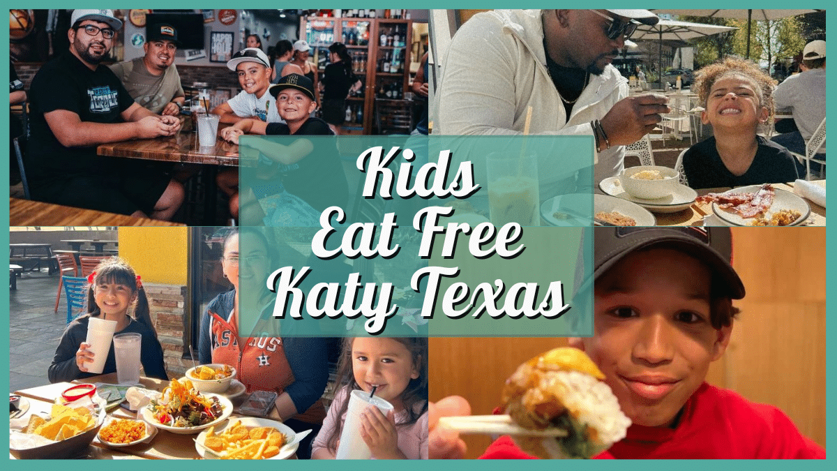 Kids Eat Free Katy Texas