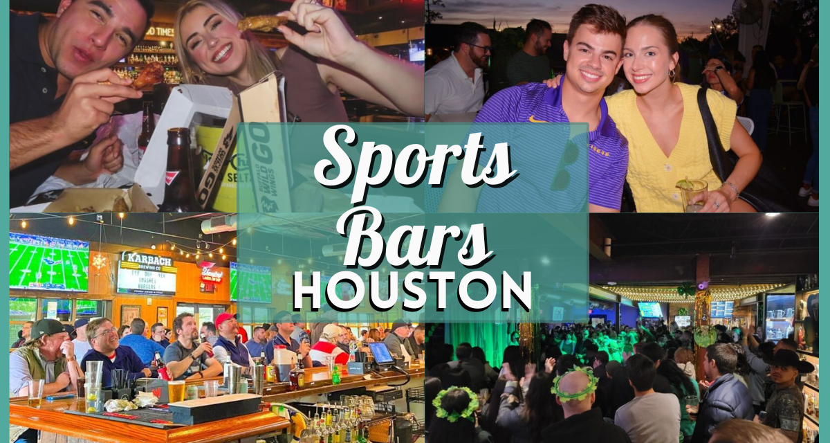 Sports Bars Houston – Your Go-To Guide for Game Day!