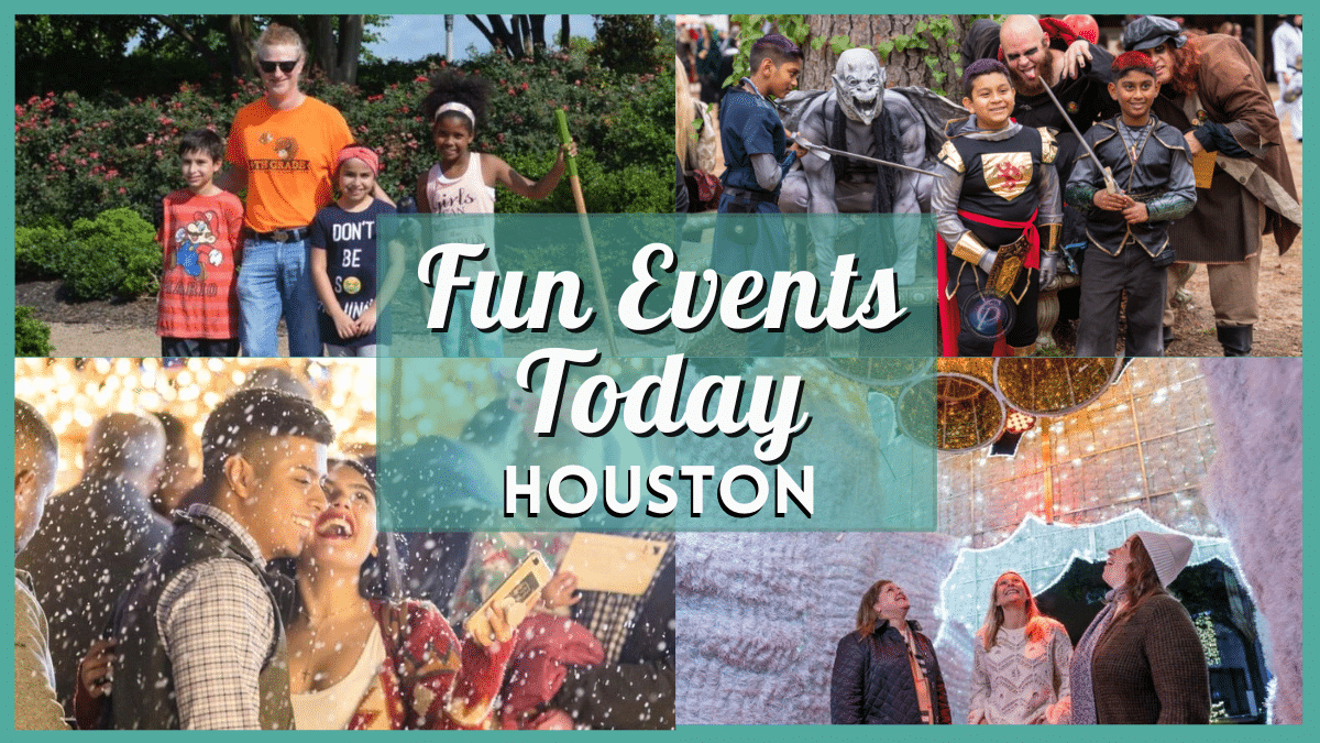 Fun Events in Houston Today