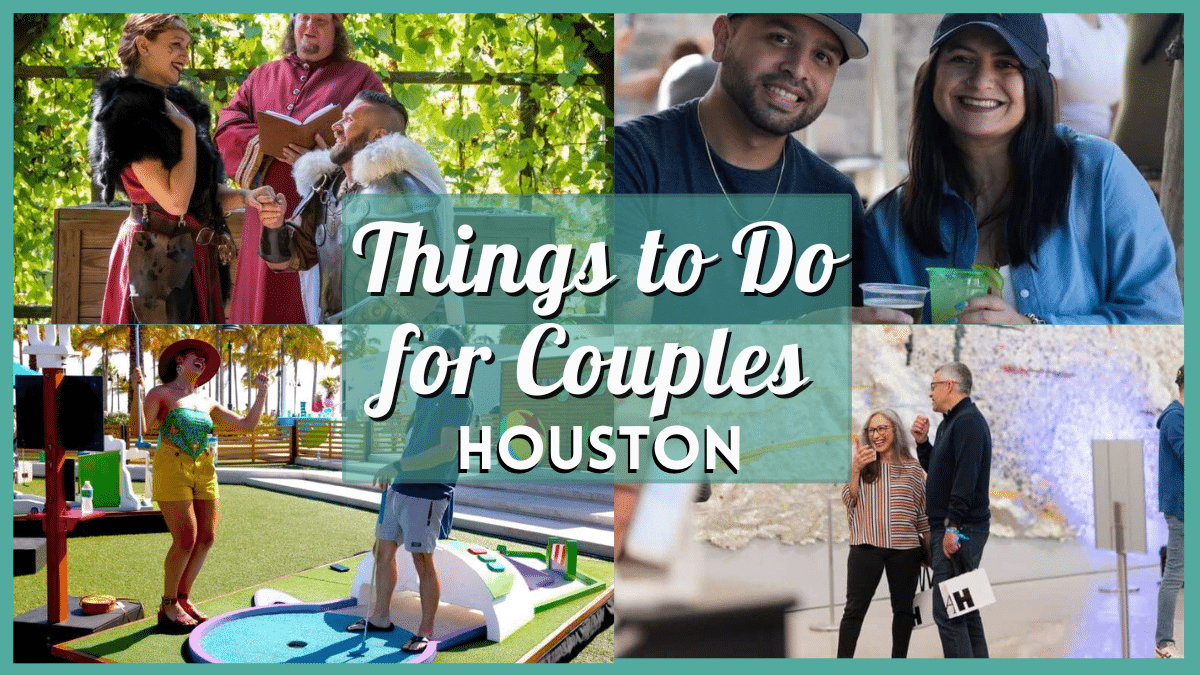 Things to Do in Houston for Couples