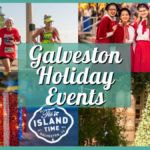 Galveston Winter Wonders – Visit the Island for these Top Holiday Experiences in 2024!