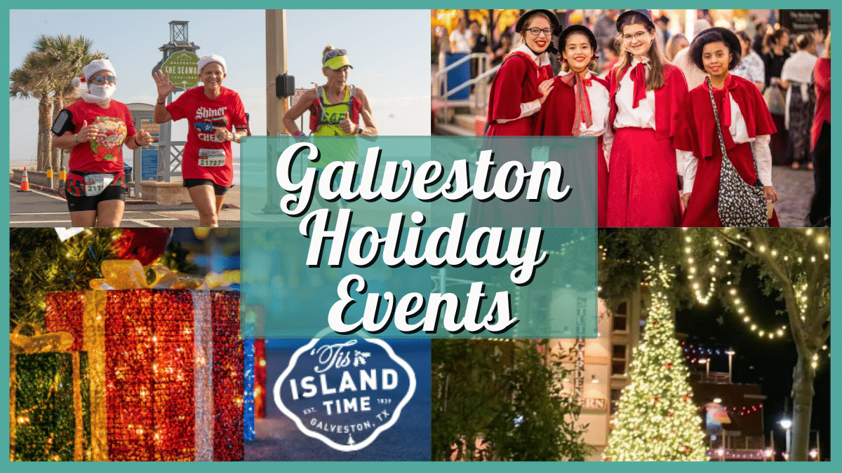 Visit Galveston Holiday 2024