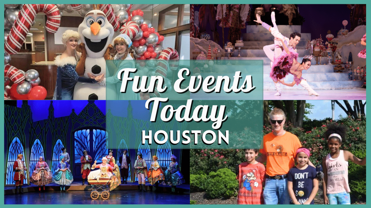 Fun Events in Houston Today