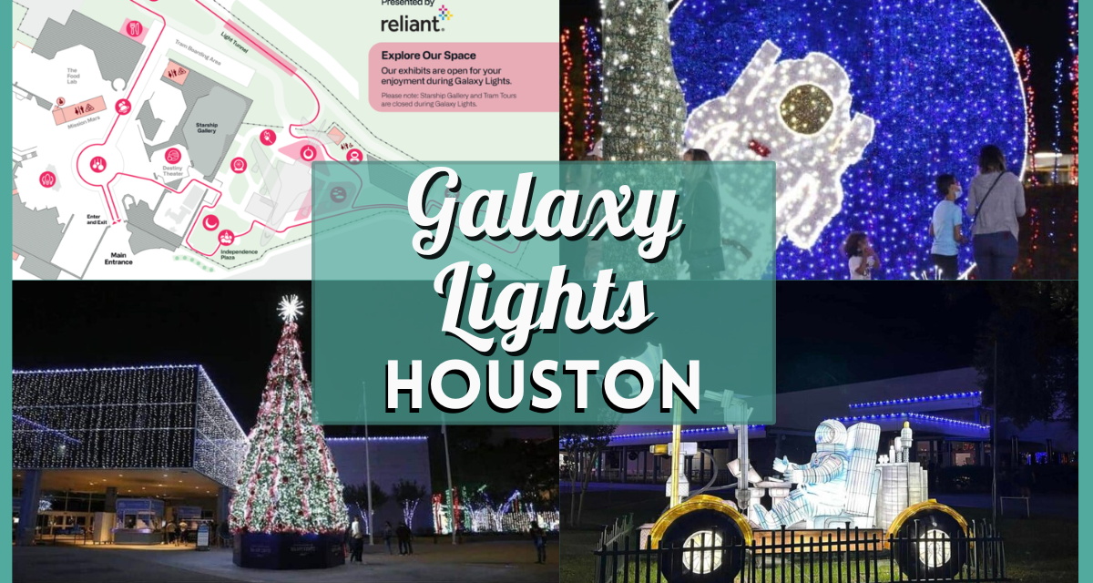 Galaxy Lights Houston 2024 – Tickets, Hours, & More for Christmas Lights at NASA Space Center