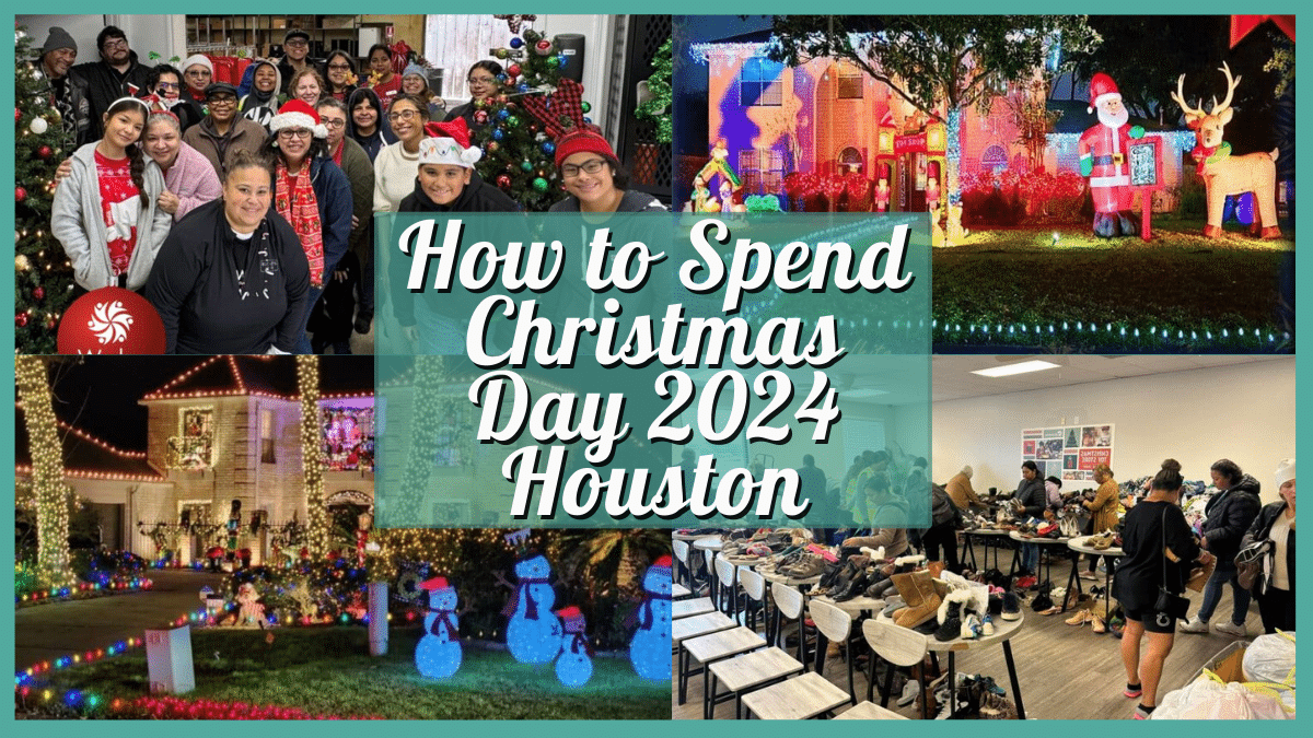 How to Spend Christmas Day 2024 in Houston