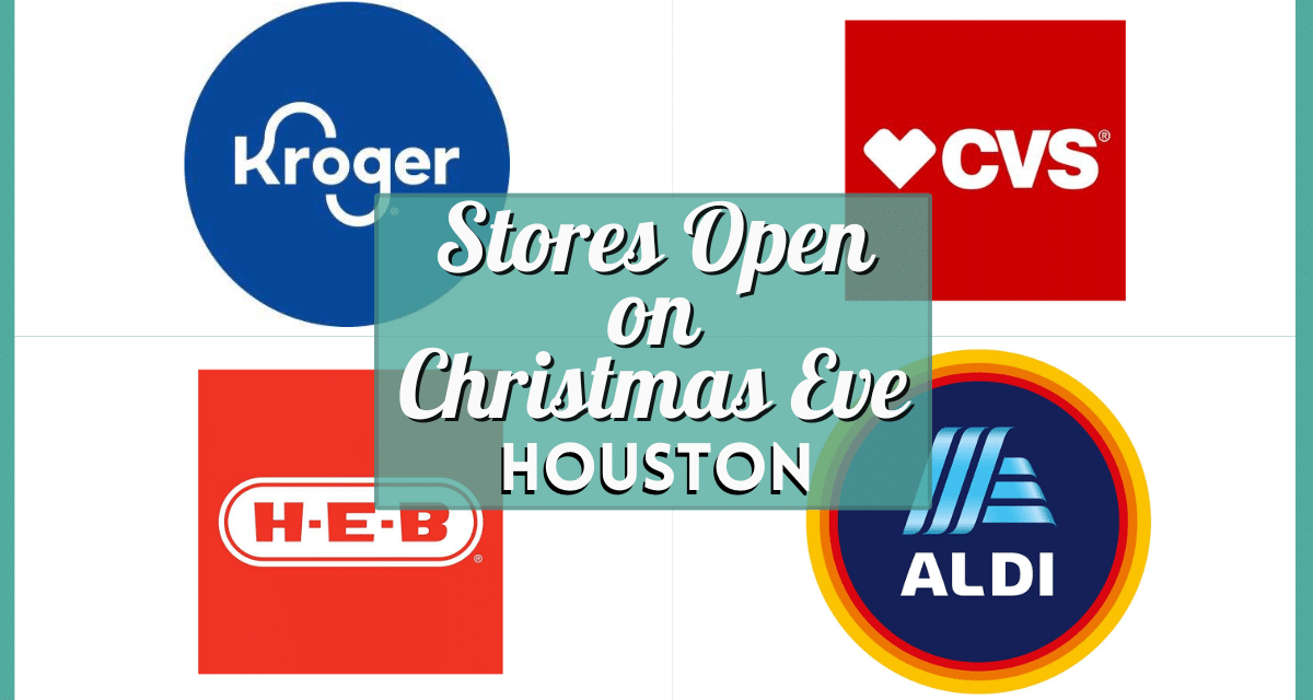 What Shops Are Open On Christmas Eve in Houston