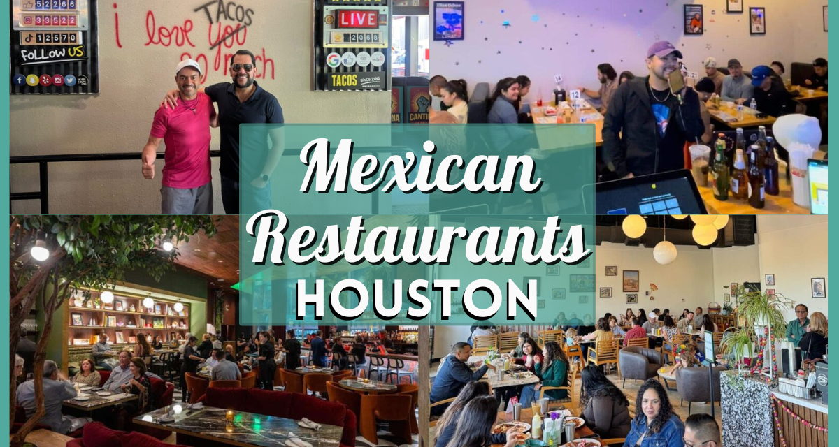 Mexican Restaurants in Houston