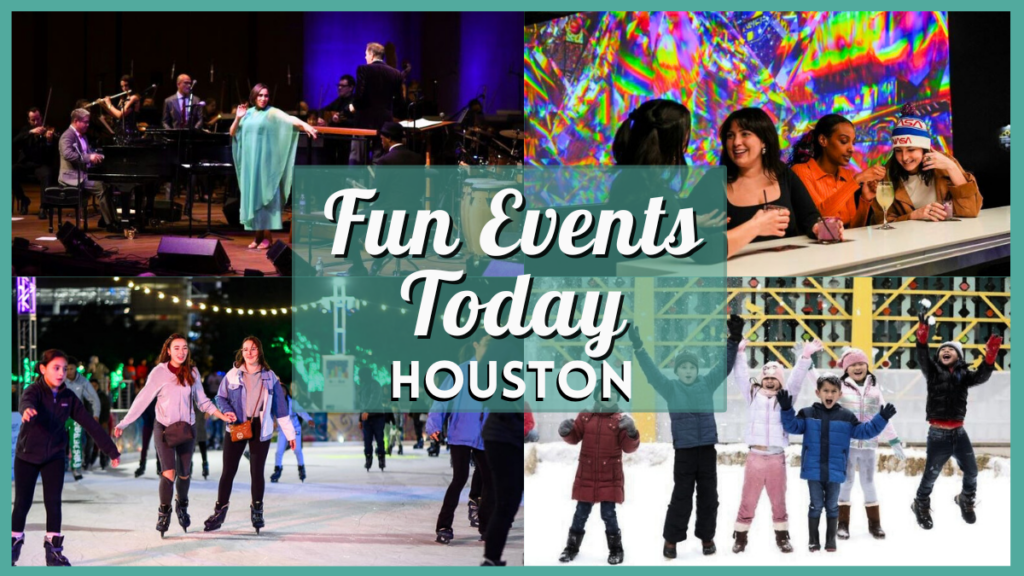 Fun Events in Houston Today Friday, 3rd Jan 2025