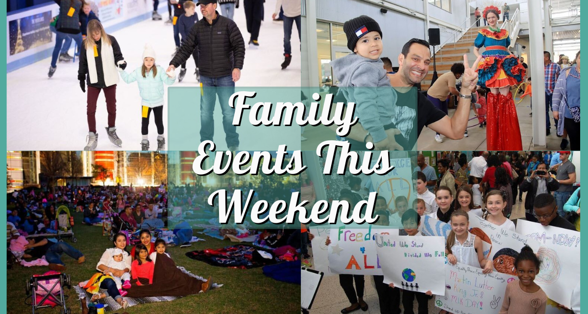 Fun Kids Activities in Houston this Weekend of January 17 Include Family Fun Day, We Are Houston Run Fest, & More!