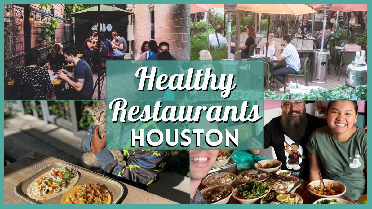 Healthy Restaurants Houston