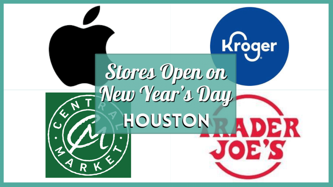 New Year's Day Shops Open Today in Houston 01012025